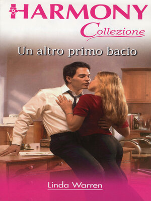 cover image of Un altro primo bacio
